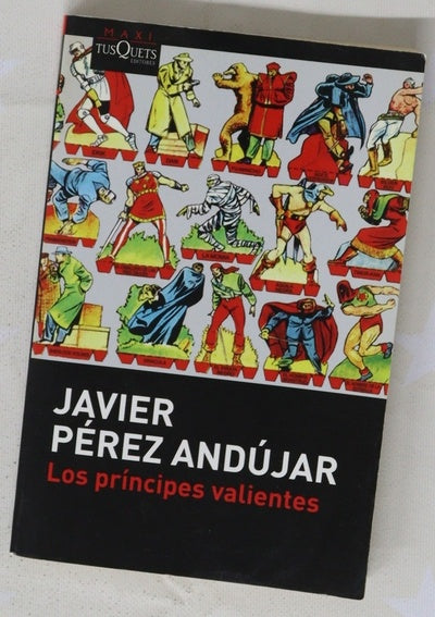 Los príncipes valientes