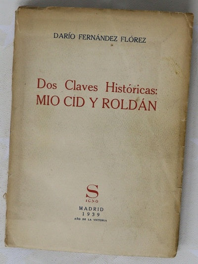 Dos claves historicas Mio Cid y Roldán