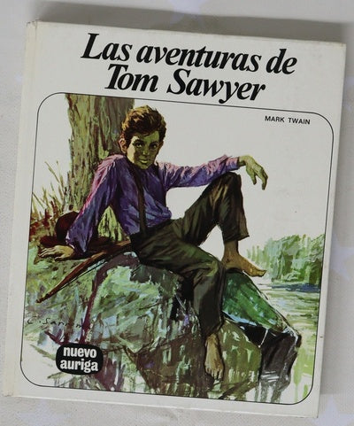 Las aventuras de Tom Sawyer = The adventures of Tom Sawyer