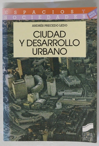 Ciudad y desarrollo urbano