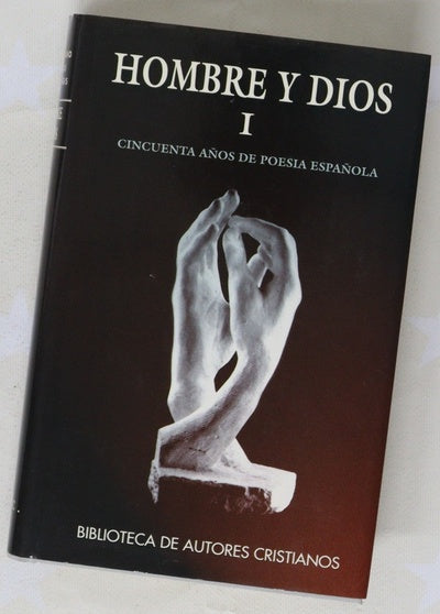 Hombre y Dios I