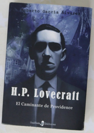 H.P. Lovecraft : el caminante de Providence