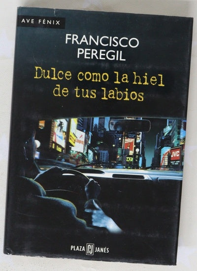 Dulce como la hiel de tus labios