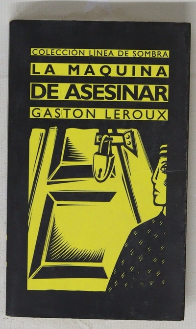La máquina de asesinar