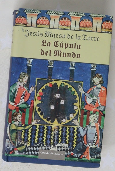 La cúpula del mundo