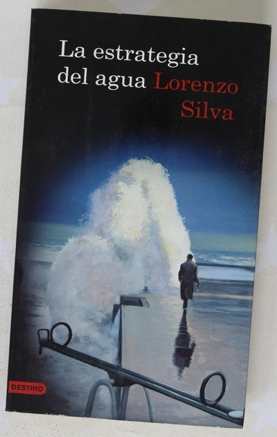 La estrategia del agua