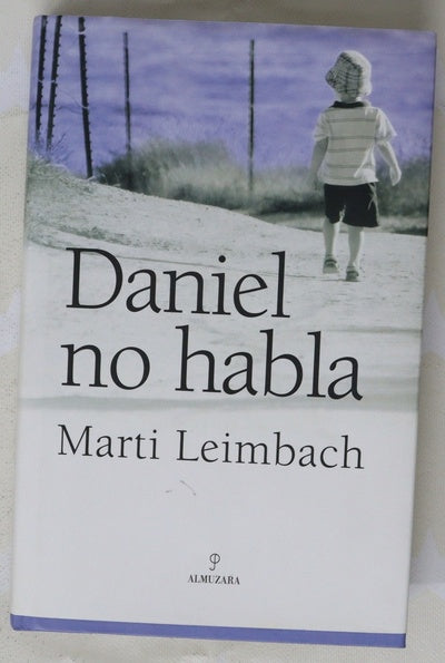 Daniel no habla