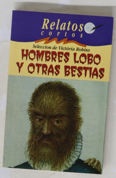 Relatos cortos de hombres lobo y otras bestias