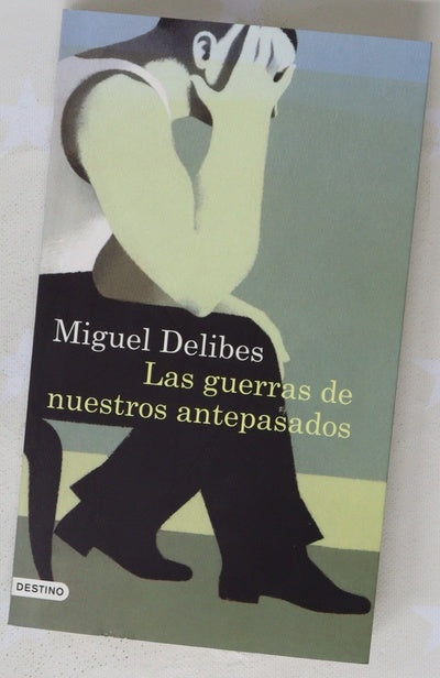 Las guerras de nuestros antepasados