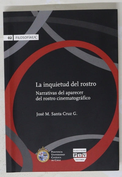 La inquietud del rostro