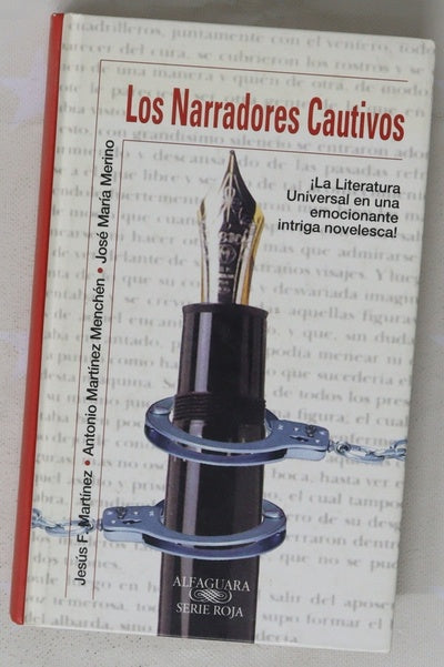 Los narradores cautivos