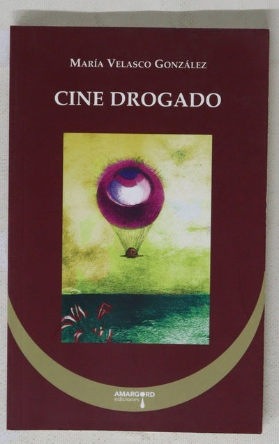Cine "drogado"