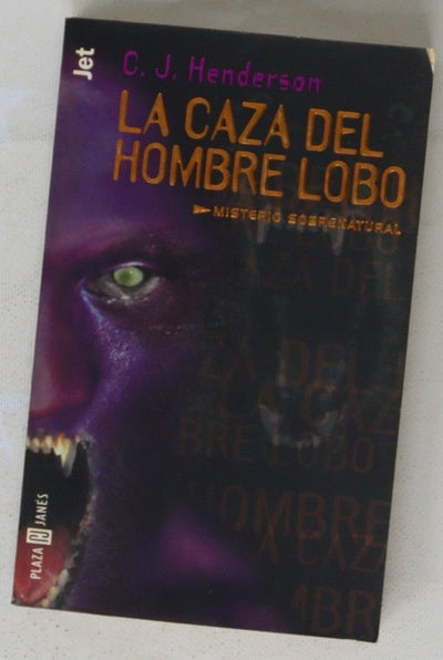 La caza del hombre lobo