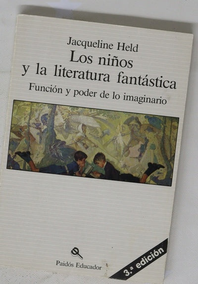 Los niños y la literatura fantástica función y poder de lo imaginario