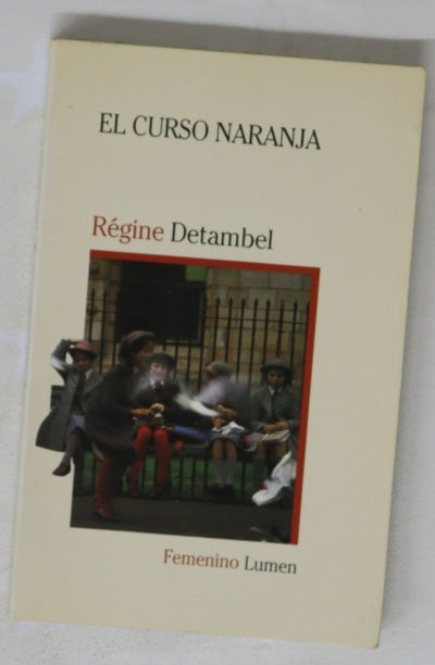 El curso naranja