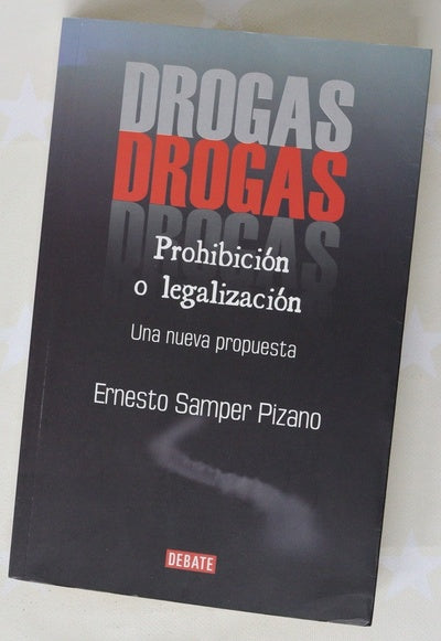 Drogas. Prohibición o legalización
