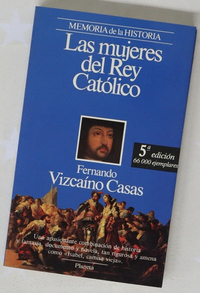 Las mujeres del Rey Católico