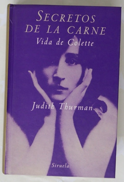 Secretos de la carne : vida de Colette
