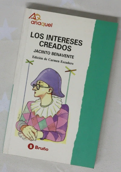 Los intereses creados
