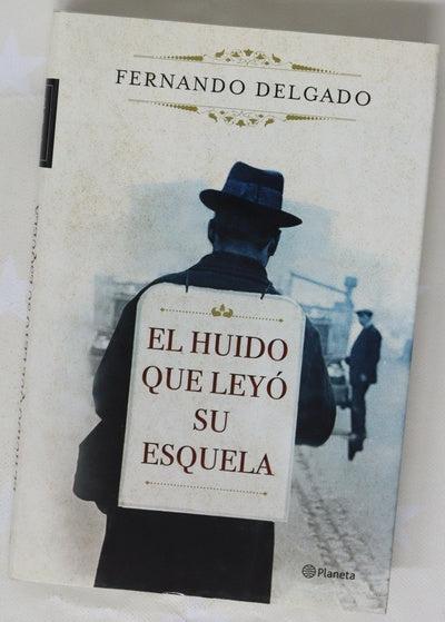 El huido que leyó su esquela