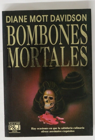 Bombones mortales