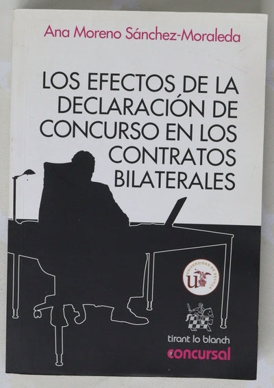 Los efectos de la declaración de concurso en los contratos bilaterales