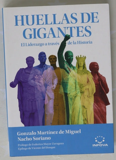 Huellas de gigantes : el liderazgo a través de la historia