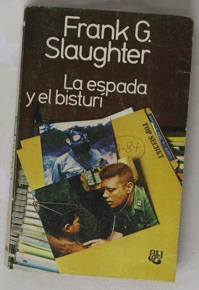 La espada y el bisturí