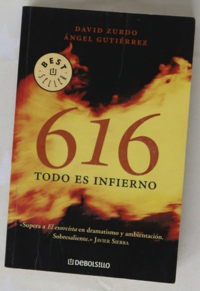 616, todo es infierno