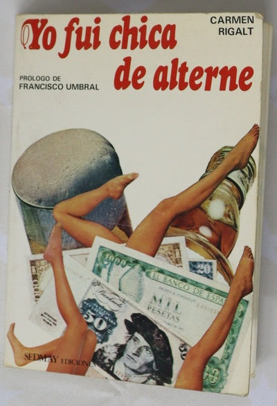 Yo fui chica de alterne
