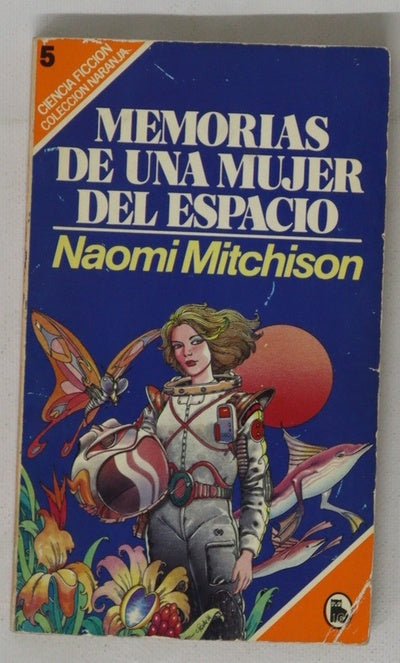 Memorias de una mujer del espacio