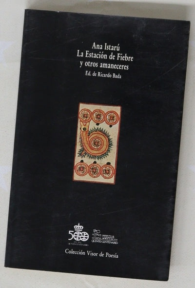 La estación de fiebre y otros amaneceres