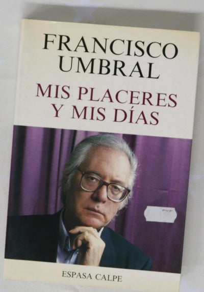 Mis placeres y mis días