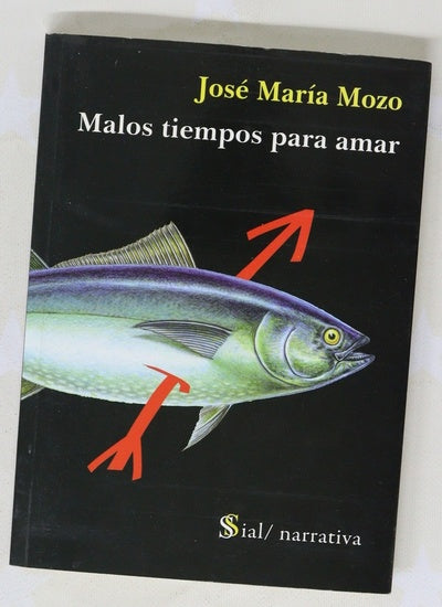 Malos tiempos para amar
