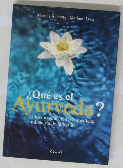 ¿Que es el Ayurveda?