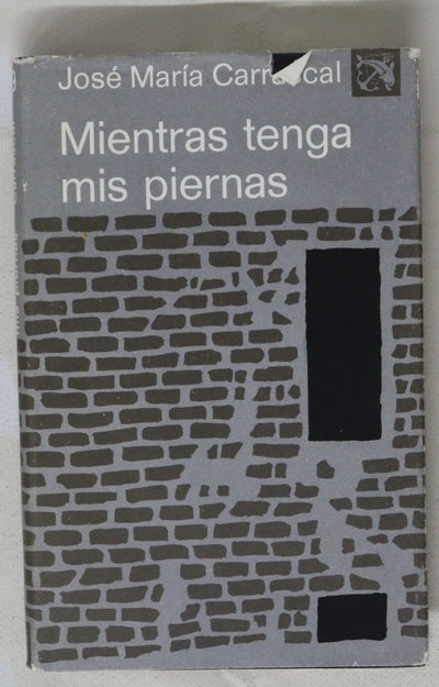 Mientras tenga mis piernas
