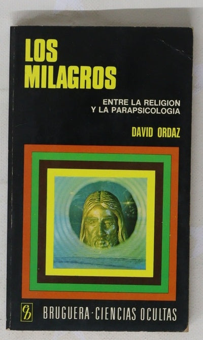 Los milagros entre la religión y la parapsicología