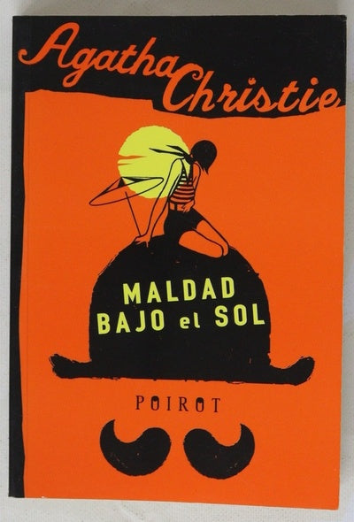 Maldad bajo el sol