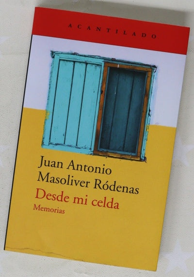 Desde mi celda : memorias