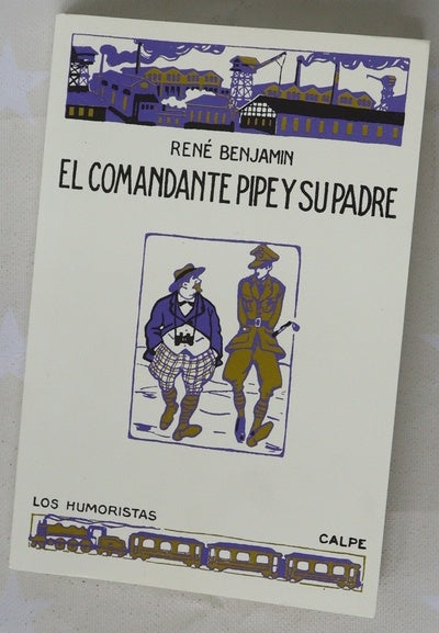 El comandante Pipe y su padre