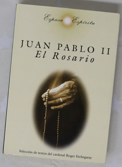 Juan Pablo II, el rosario