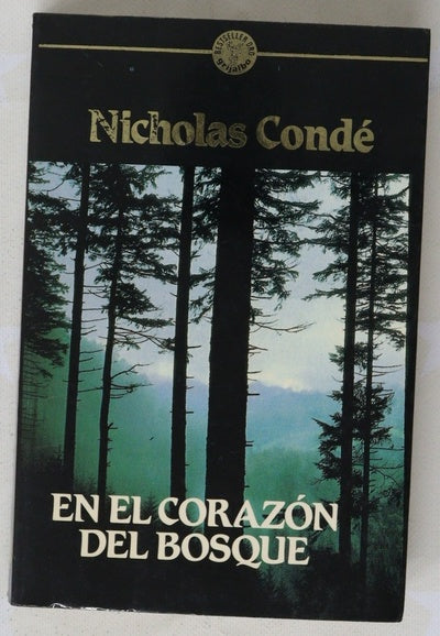 En el corazón del bosque