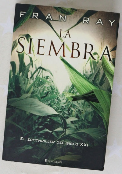 La siembra