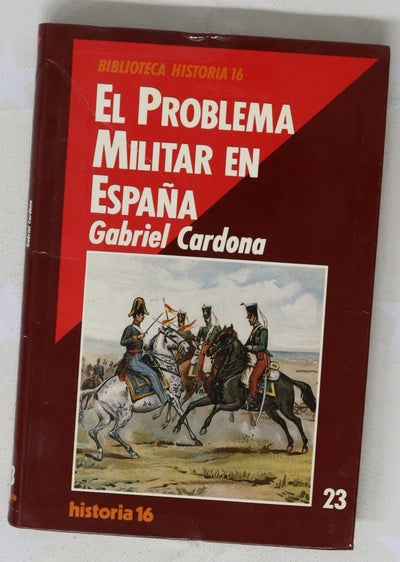 El problema militar en España
