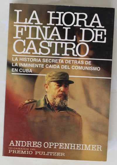La hora final de Castro