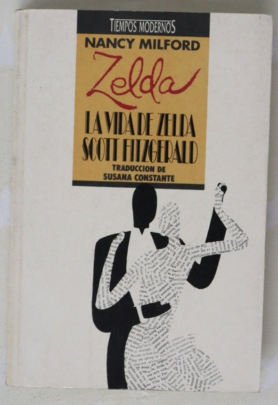 Zelda, la vida de Zelda Scott Fitzgerald