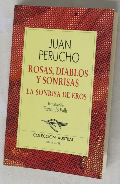 Rosas, diablos y sonrisas  La sonrisa de Eros