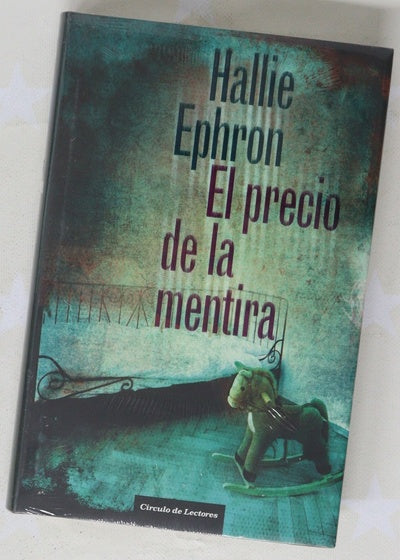 El precio de la mentira