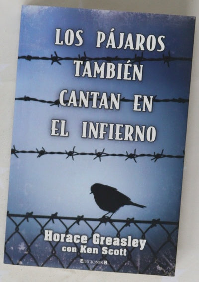 Los pájaros también cantan en el infierno