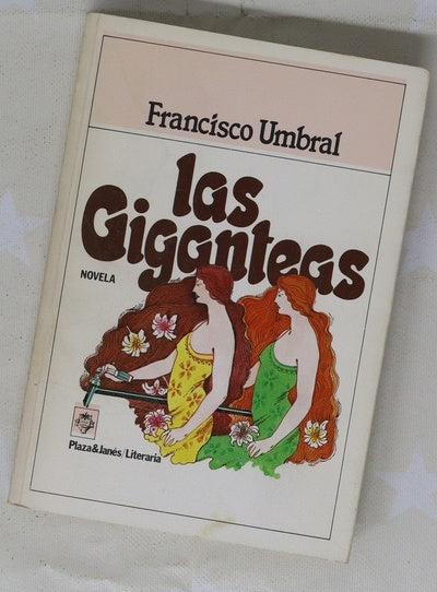 Las giganteas